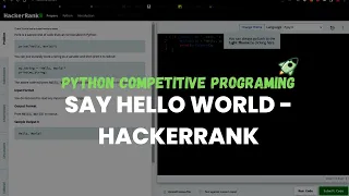 HackerRank Python Problem Say Hello World Competitive Programing With Python Codolearn
