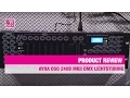 Lagu Review Ayra OSO 240B MKII DMX Lichtsturing | Bax Music