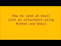 Using Python to send an Email with an attachment