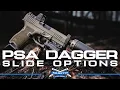 Your Next Dagger Build - PSA Dagger Slides Palmetto State Armory