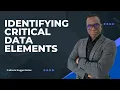 Identifying Critical Data Elements