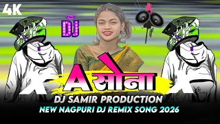 a sona a sona new nagpuri dj song 2026 new nagpuri dj song 2026 nagpuri dj song 2026