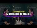 Download Lagu DJ ANDIGAN DO AU BAHAGIA VIRALL TIKTOK!!!!!! DJ BATAK TERBARU 2025