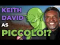 Keith David as Piccolo