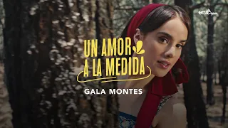 Gala Montes - Un Amor A La Medida