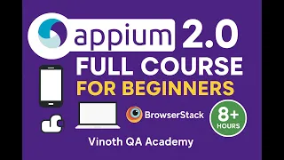 Appium 2 0 Full Course for Beginners Real Device Emulator BrowserStack