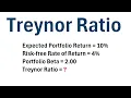 How to Calculate the Treynor Ratio With Example