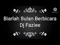 Download Lagu Biarlah Bulan Bicara cover Bea Dj