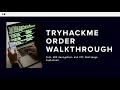 TryHackMe Order Walkthrough Full XOR Decryption CTF Challenge Explained