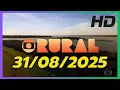 Download Lagu Globo Rural Completo Domingo 31-08-2025 | Notícias do Agro