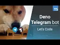 Create a TELEGRAM Bot With Deno Build a Deno Telegram Bot Tutorial with Example