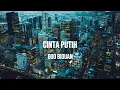Download Lagu DUO BIDUAN - CINTA PUTIH | LIRIK