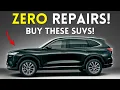 9 SUVs That NEVER Break Down Buy Once Drive FOREVER