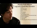 Download Lagu Hindia full album - Lagi pula hidup akan berakhir
