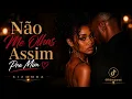 Ritimoparati Não me olhas assim pra min kizomba 2026