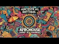 Download Lagu AFROHOUSE MIX 2025 | ANCESTRAL RHYTHMS CLUB MIX | FT \u0026ME | DA CAPO | SUN EL MUSICIAN