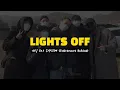 Lagu [LIGHTS OFF] 내일 보자 온앤오프♥ (Enlistment Behind)