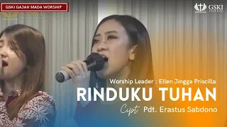 rinduku tuhan lagu pdt dr erastus sabdono gski gajah mada worship