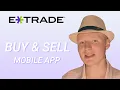 How to Buy And Sell Stocks on Etrade Mobile App in 2021