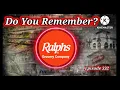 Do You Remember Ralphs Grocery Stores A Store History
