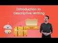 Introduction to Descriptive Writing - Literal vs Figurative Language
