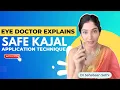 Lagu Eye doctor explains safe kajal application technique | Dr Sahebaan Sethi
