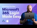 Unlocking Your Mac Microsoft 365 Login Made Easy