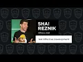 Test Effective Development - Shai Reznik TestJS Summit 2021