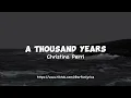 Lagu Christina Perri - A Thousand Years (Audio Edit)