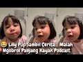 Lagu 😂 Lily Pup Sambil Cerita… Malah Ngobrol Panjang Kayak Podcast.