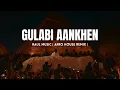 Lagu Gulabi Aankhen (Afro House Remix) | Raul Music | Classic Bollywood x Afro House Vibes |