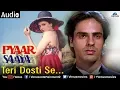 Download Lagu Pyaar Ka Saaya : Teri Dosti Se Full Audio Song | Rahul Roy, Sheeba |