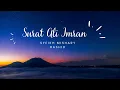 Download Lagu Surat Ali Imran Full By Syeikh Mishary Rashid!!TANPA IKLAN