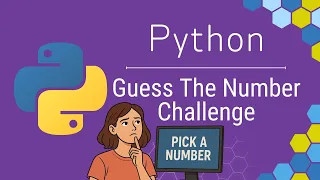 Python Guess the Number Game Fun Beginner Coding Challenge