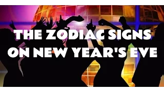 the zodiac signs partying on new years eve