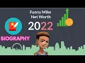 FunnyMike Complete Biography Height House and Net Worth In 2022