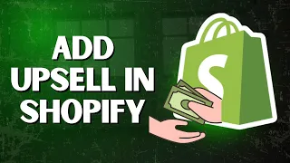 How To Add Upsell Cross-Sell In Shopify Boost AOV Sales