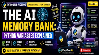 Python Variables Everything You Need to Build AI Applications L6