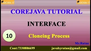Core java Tutorial Interface -10 Cloening Process By Ratan sir