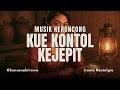 Lagu Kue Kontol Kejepit | Khas Bantul, Yogyakarta – Manisnya Tradisi di Setiap Suapan | Keroncong Jadul 🎶