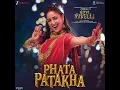 Phata Patakha (From "Nayyi Navelli") - G.V. Prakash Kumar, Madhubanti Bagchi & Vayu