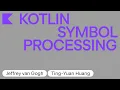 Kotlin Symbol Processing KSP