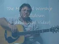The Heart of Worship 3rd Video - D Walkdown Instructional Video