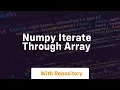 numpy iterate through array