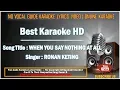 Download Lagu Ronan Keating - When You Say Nothing at All | Karaoke | No Vocal | Minus One Lyrics Video HD
