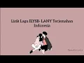 Lirik Lagu ILYSB- LANY Terjemahan Indonesia