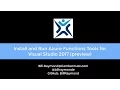 Install and use Azure Function Tools for Visual Studio 2017