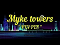 Myke Towers - PIN PIN (lyrics/oficial)