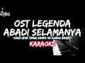 Download Lagu Abadi Selamanya  - Ost Legenda (Karaoke Piano Version) Viral Tiktok!!!