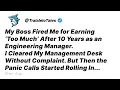 My Boss Fired Me for Earning Too Much After 10 Years as an Engineering Manager - Reddit Stories